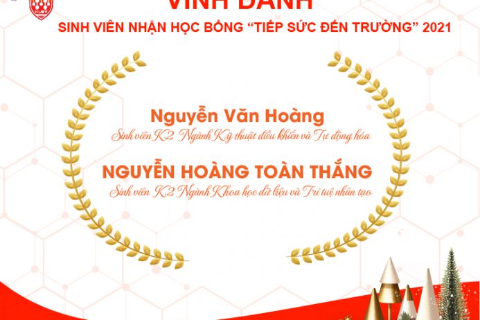 SINH VIÊN KHOA KỸ THUẬT VÀ CÔNG NGHỆ ĐƯỢC TRAO TẶNG HỌC BỔNG “TIẾP SỨC ĐẾN TRƯỜNG” NĂM 2021.